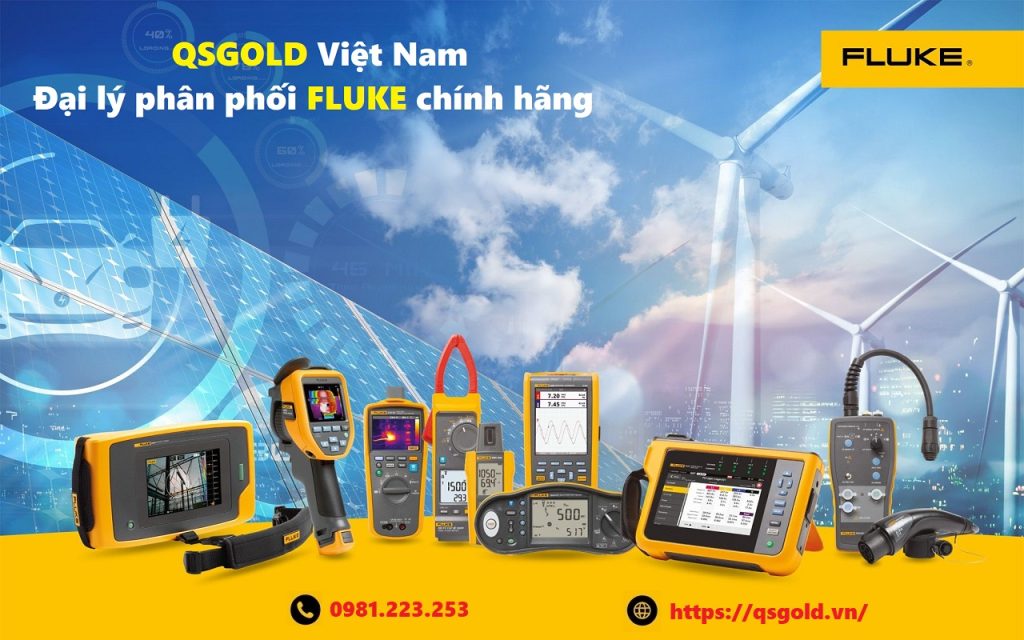 QSGOLD – Đại lý phân phối Fluke chính hãng tại Việt Nam